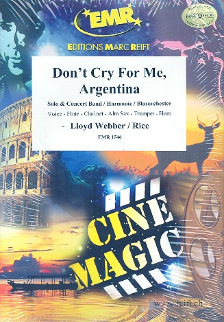 Don&#039;t cry for me Argentina: for solo voice and concert band