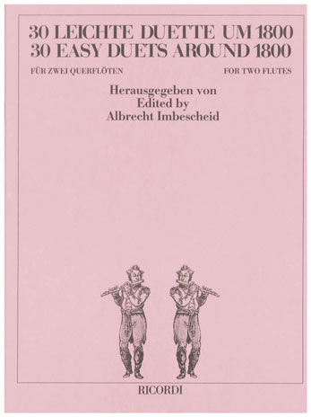30 leichte Duette um 1800 für 2 Flöten