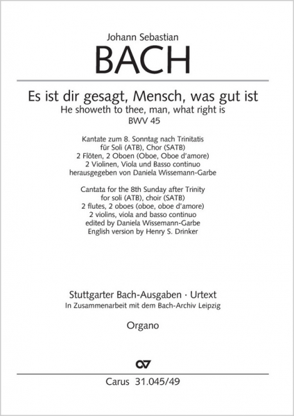 Es ist dir gesagt Mensch was gut ist Kantate Nr.45 BWV45