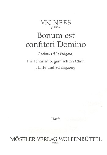 Bonum est confiteri Domino für Tenor, gem Chor, Harfe und Schlagzeug