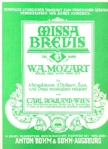 Missa brevis B-Dur KV275 für Soli, gem Chor, Streicher und Orgel