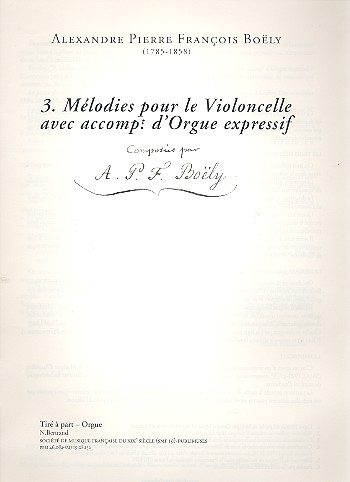 3 mélodies pour violoncelle avec accompagnement d&#039;orgue expressif