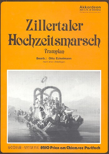 Zillertaler Hochzeitsmarsch Tramplan für Akkordeon mit 1./2.