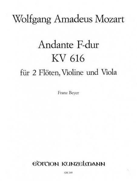 Andante F-Dur KV616 für 2 Flöten, Violine und Viola