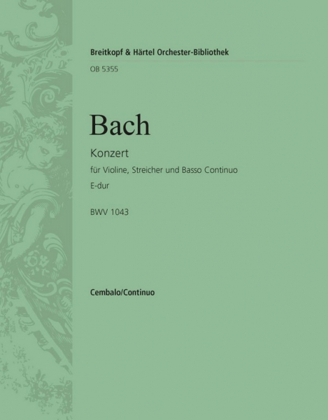 Konzert E-Dur BWV1042 für Violine, Streicher und Bc