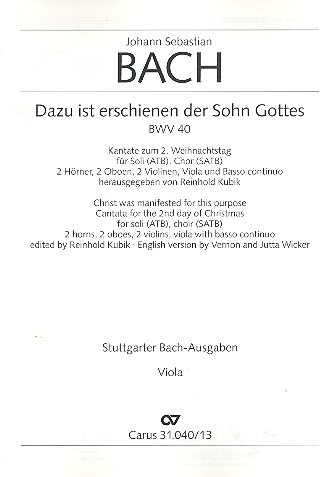 Dazu ist erschienen der Sohn Gottes Kantate Nr.40 BWV40