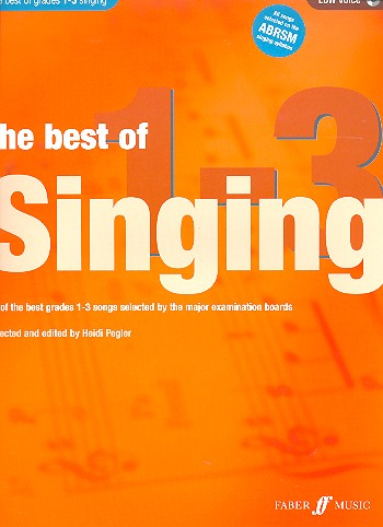 Best of Singing Grades 1-3 (+CD) for low voice and piano