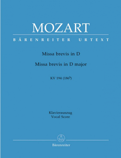 Missa brevis D-Dur KV194 für Soli, gem Chor und Orchester