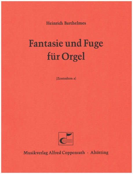 Fantasie und Fuge für Orgel