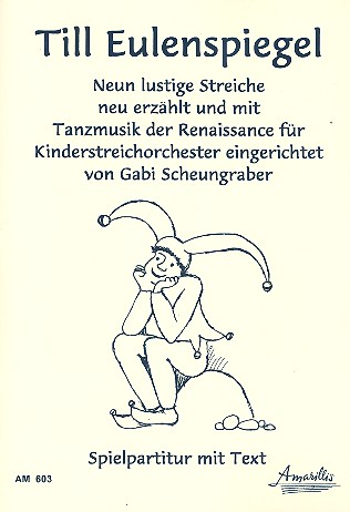 Till Eulenspiegel für Kinder-Streichorchester (Erzähler ad lib)