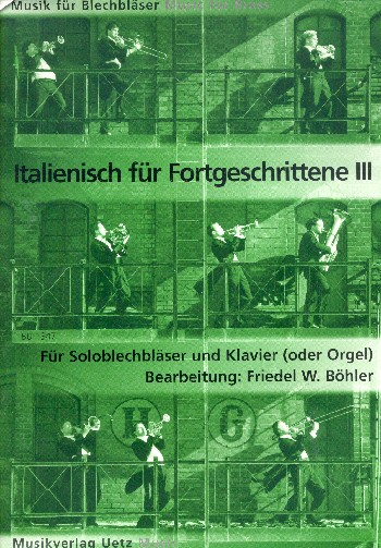 Italienisch für Fortgeschrittene Band 3 für Posaune und Klavier (Orgel)