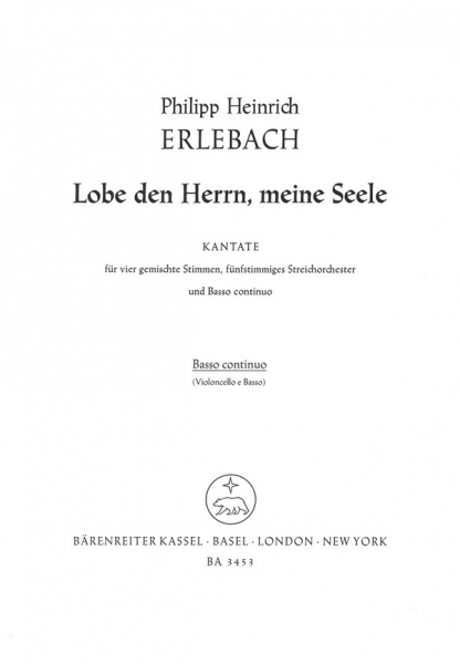 Lobe den Herrn meine Seele für gem Chor, Streichorchester und Bc