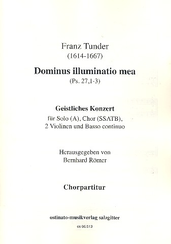 Dominus illuminatio mea für Alt, gem Chor, 2 Violinen und Bc