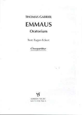 EMMAUS ORATORIUM FUER SOLI, CHOR, BAND UND