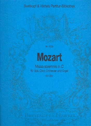 Missa solemnis C-Dur KV337 für Chor und Orchester