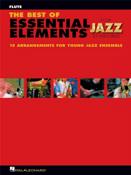 The Best of Essential Elements: for jazz ensemble