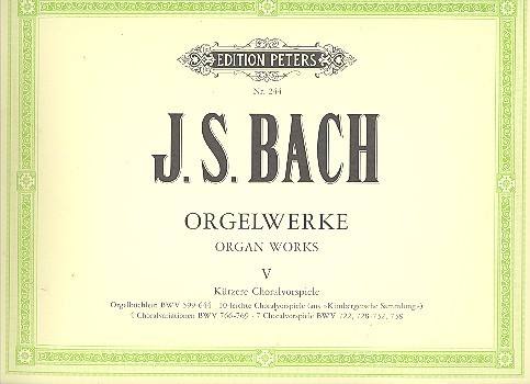 Orgelwerke Band 5 Kürzere Choralvorspiele für Orgel