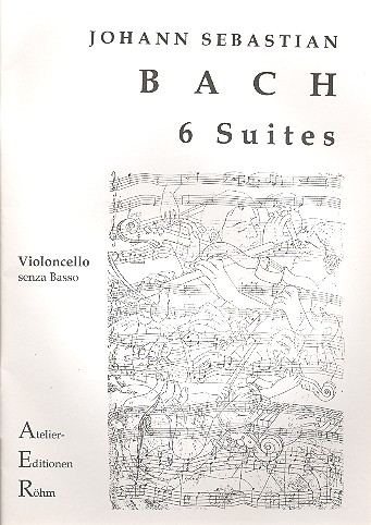 6 Suiten BWV1007-1012 für Violoncello