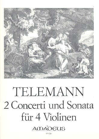 2 Concerti und Sonata für 4 Violinen