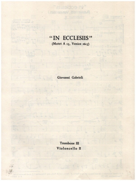 In ecclesiis für gem Chor (SATB), Soli (SATB, auch chorisch), 6 Instrumente und Bc