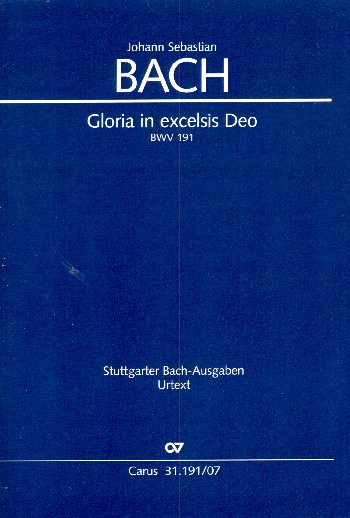 Gloria in excelsis Deo Kantate Nr.191 BWV191