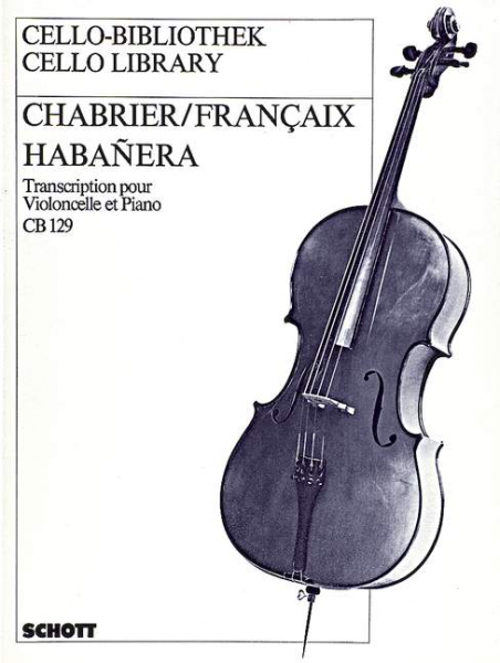 Habanera für Violoncello und Klavier