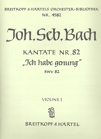 Ich habe genug Kantate Nr.82 BWV82