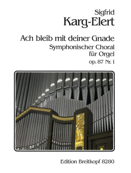 Sinfonischer Choral op.87,1 für Orgel