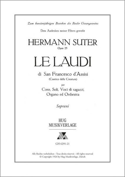 Le Laudi op 25 di San Francesco d&#039;Assissi per coro misto, soli, voci die ragazzi, organo, orchestra