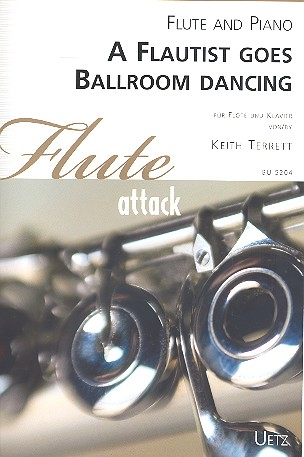 A Flautist goes Ballroom Dancing für Flöte und Klavier