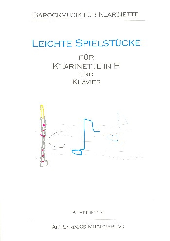 Leichte Spielstücke für Klarinette und Klavier