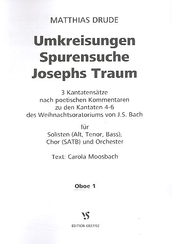 Umkreisungen - Spurensuche - Josephs Traum