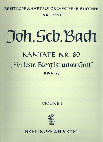 Ein feste Burg Kantate Nr.80 BWV80