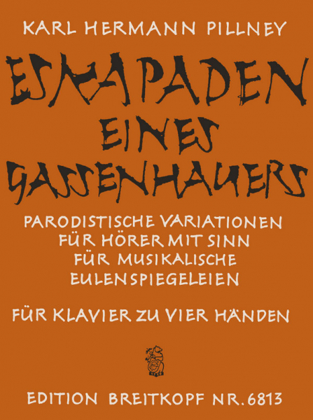 Eskapaden eines Gassenhauers für Klavier zu 4 Händen