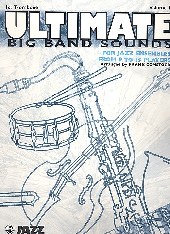 Ultimate Big Band Sounds vol.1: for Jazz Ensembles