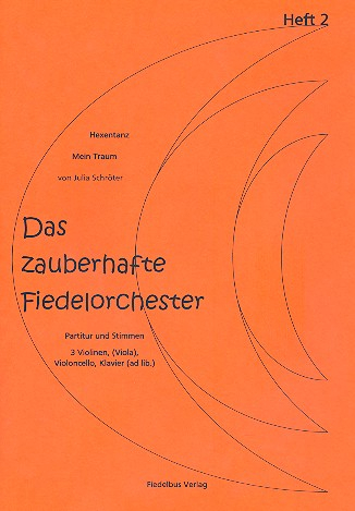 Das zauberhafte Fiedelorchester Band 2 für Streichorchester (1-1-1--1-1)