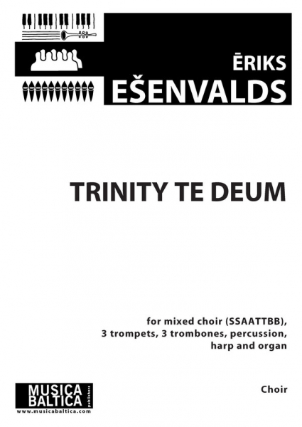 Trinity Te Deum for mixed chorus and instruments