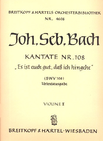 Es ist euch gut daß ich hingehe Kantate Nr.108 BWV108