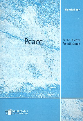 Peace for mixed chorus a cappella