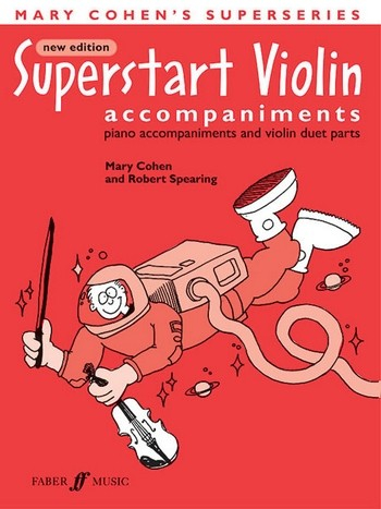 Superstart Violin piano accompaniments and violin duet parts