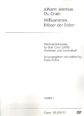 Willkommen Erlöser der Erden für Baß, gem Chor und Orchester