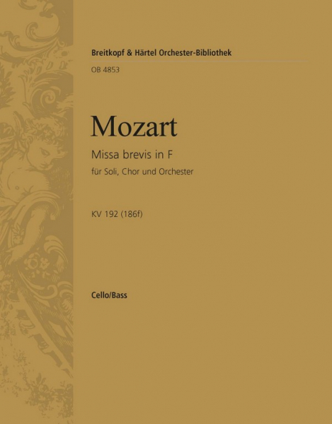 Missa brevis F-Dur KV192 für Soli, Chor, Orchester und Orgel