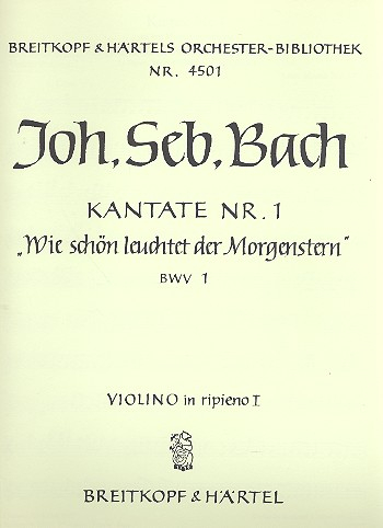 Wie schön leuchtet der Morgenstern Kantate Nr.1 BWV1