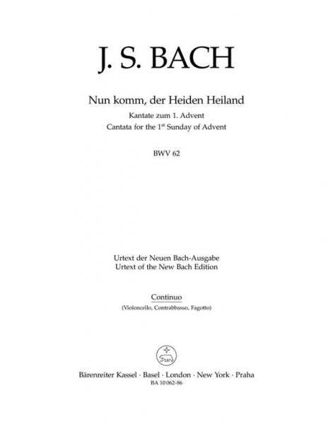 Nun komm, der Heiden Heiland Kantate Nr.62 BWV62