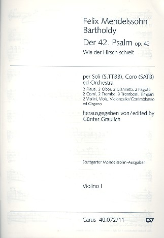 Wie der Hirsch schreit op.42 Psalm 42 für Soli, gem Chor und Orchester