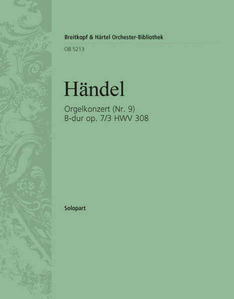 Konzert B-Dur op.7,3 HWV308 für Orgel und Orchester