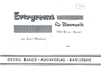 Evergreens Band 1: für Blasorchester