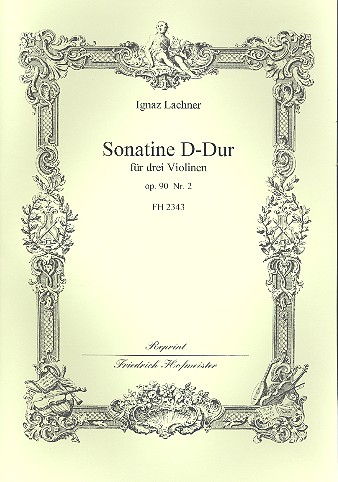 Sonatine D-Dur op.90,2 für 3 Violinen