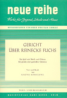 Gericht über Reinecke Fuchs für Kinderchor und Instrumente