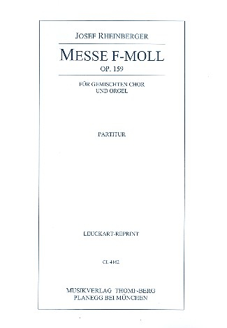 Messe f-Moll op.159 für gem Chor und Orgel